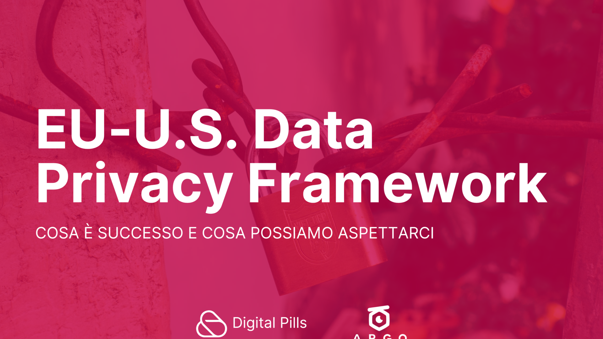 EU – USA Data Privacy Framework: cosa è successo e cosa aspettarsi